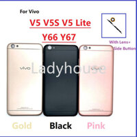 Mới Ốp điện thoại Cho Vivo V5 V5S V5 Lite Y66 Y67 Vỏ Pin Phía Sau Có + Khung Ống Kính Và Âm Lượng Nguồn Bên Nút Thay Thế Các Bộ Phận