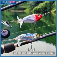 Mồi Pop Cánh Quạt Câu Cá Măng, Lóc Bông, Vược - Mulin | 9g & 16g