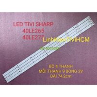 (MỚI) THANH LED TIVI SHARP 40LE265 40LE275 A-HWCQ40D675 HÀNG MỚI 100%, BỘ 4 THANH, MỖI THANH 9 BÓNG 3V, DÀI 74,2cm