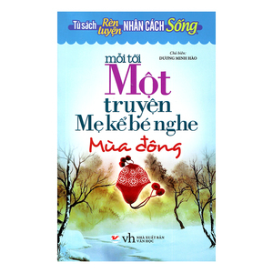 Mỗi tối một truyện mẹ kể bé nghe - Mùa đông