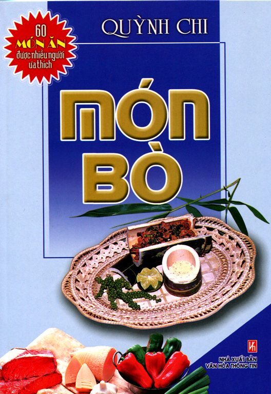 Món bò - 60 món ăn được nhiều người ưa thích - Quỳnh Chi