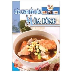 Món canh bốn mùa: Mùa đông - Ngọc Khánh