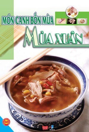 Món canh bốn mùa: Mùa xuân – Ngọc Khánh