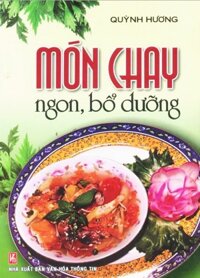 Món Chay Ngon, Bỗ Dưỡng