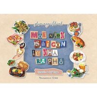 Món Ngon Sài Gòn Từ Nhà Ra Phố