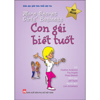 More secret Girls Business - Con Gái Biết Tuốt