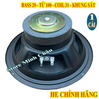 MỘT CỦ LOA BASS 20 TỪ 100 - GIÁ 1 CHIẾC