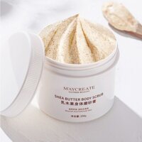 Một Hộp Kem Tẩy Da Chết Body Trắng Da Shea Butter Body Scrub 250g Của Maycreate