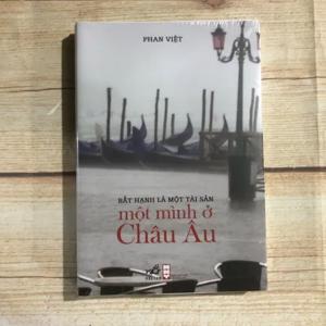 Một mình ở châu Âu - Phan Việt