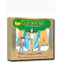 Một ngày với Nữ hoàng Ai Cập Cleopatra mới 100% Tủ sách gặp gỡ danh nhân 2014 HCM.PO Oreka-Blogmeo