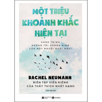 Một Triệu Khoảnh Khắc Hiện Tại