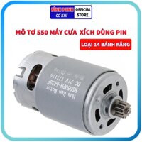 Motor 550 21V động cơ máy cưa xích pin, mô tơ thay thế cho máy cưa gỗ cầm tay 14 bánh răng.
