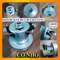 Motor động cơ máy hút bụi đa năng công suất 1200w 220V bầu gió 10.45cm - cỡ Nhỏ moto chế hút bụi Mô tơ