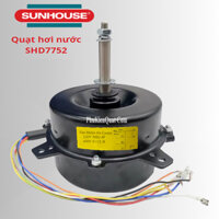 Motor quạt hơi nước Sunhouse SHD 7752
