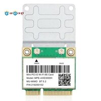Mpe-axe3000h 5374Mbps Wifi 6E Thẻ không dây AX210 Mini PCIE Wifi Card Bluetooth 5.2 802.11AX 2.4G / 5G / 6Ghz Thẻ Wifi Wlan