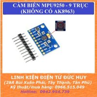 MPU9250 CẢM BIẾN 9 TRỤC 9DOF (KHÔNG AK8963) GIAO TIẾP I2C, SPI