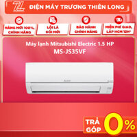 MS-JS35VF - MIỄN PHÍ CÔNG LẮP - Máy Lạnh Mitsubishi Electric 1.5HP MS-JS35VF - Giao Miễn Phí HCM