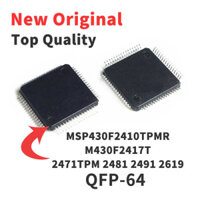 MSP430F2410TPMR 1 CÁI M430F2417TPMR MSP430F2418TPMR MSP430F2419TPMR QFP-64 Chip IC gốc mới MS