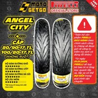 [MTVV] CẶP VỎ LỐP xe máy PIRELLI Angel City 80/90-17 & 100/80-17 Sirius EX 150 EX 135 Wave FU Winner END