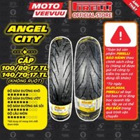 [MTVV] CẶP VỎ LỐP xe máy PIRELLI Angel City 100/80-17 & 140/70-17 EX 150 EX 135 Winner CBR150 TFX M15 R3 Ninja END