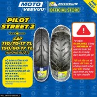 [MTVV] CẶP VỎ LỐP xe máy MICHELIN PILOT STREET 2 110/70-17 & 150/60-17 TL Không Ruột EX Winner FZ 150 END