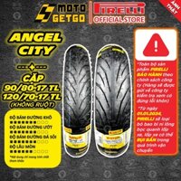 [MTVV] CẶP VỎ LỐP xe máy PIRELLI Angel City 90/80-17 & 120/70-17 Sirius EX 150 EX 135 Dream Wave FU Winner END