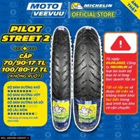 [MTVV] CẶP VỎ LỐP xe máy MICHELIN PILOT STREET 2 70/90-17 & 100/80-17 TL Không Ruột Satria Raider EX Winner FZ END