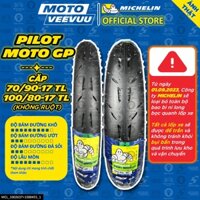 [MTVV] CẶP VỎ LỐP xe máy MICHELIN PILOT MOTO GP 70/90-17 & 100/80-17 TL Không Ruột Satria Raider EX Winner FZ END