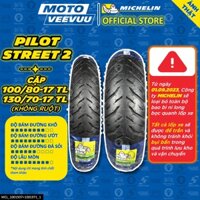 [MTVV] CẶP VỎ LỐP xe máy MICHELIN PILOT STREET 2 100/80-17 & 130/70-17 TL Không Ruột EX Winner FZ 150 END