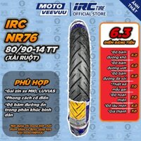 [MTVV] Lốp vỏ xe máy IRC INOUE 80/90-14 TT NR76 Sau Mio (Lốp xài ruột) END