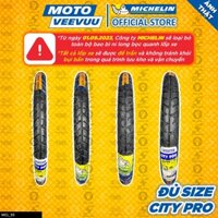 [MTVV] Vỏ lốp xe máy MICHELIN City Pro xài ruột 50 60 70 80 90 100 17 TT END