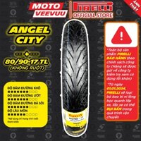 [MTVV] Vỏ lốp xe máy PIRELLI 80/90-17 TL Angel City END
