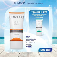 [MUA 1 TẶNG 1 ] KEM CHỐNG NẮNG CLINICOS NÂNG TONE/DÀNH CHO DA NHẠY CẢM SUNSCREEN SPF 50 PA++++ 50ML