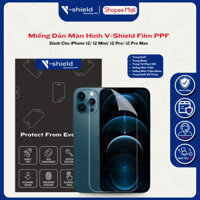 Mua 1 Tặng 1 Miếng Dán Màn Hình V-Shield Film Ppf Cao Cấp Cho Iphone 12/ 12 Mini /12 Pro/ 12 Pro Max