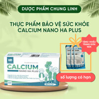 [MUA 1 TẶNG 1] Thực Phẩm Bảo Vệ Sức Khỏe CALCIUM NANO HA PLUS Dạng Ống Hỗ Trợ Bổ Sung Canxi Chắc Khỏe 10ml/ốngx20