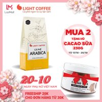 [MUA 2 TẶNG CACAO SỮA 230G] cafe Arabica rang xay nguyên chất 100% - Light cafe - 500gr [bonus]