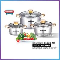 Mua Bộ 3 Nồi Nấu Bếp Từ SUNHOUSE SH781 Inox 5 Đáy Chính Hãng