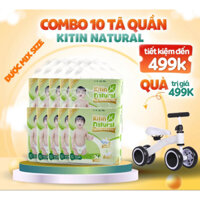 [MUA KÈM DEAL SỐC TẶNG XE CHÒI CHÂN] Bộ 10 túi Tã Bỉm Quần DÁN Kitin Natural có đủ size.