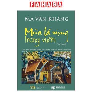 Mùa lá rụng trong vườn - Ma Văn Kháng