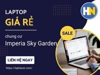 Mua laptop giá rẻ tại chung cư Imperia Sky Garden, Phố Minh Khai – Hai Bà Trưng