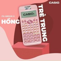 Mua Máy tính Casio FX 580 VNX Màu Hồng Tặng 2 Cây Bút Bi Nhật Bản- Bảo hành 7 năm