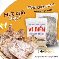 Mực Khô Loại 1 Vị Biển To Ngon Ở Bình Định, Khô Mực 500gr Nguyên Chất Từ Vùng Biển