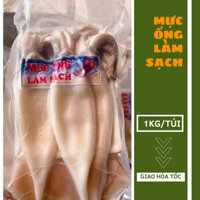 Mực ống làm sạch 1kg ( Giao hỏa tốc Hà Nội )
