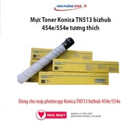Mực Toner Konica TN513 TN 515 bizhub 454e/554e tương thích. Mực in máy photocopy tương thích 24000 bản. Bh 1 đổi 1