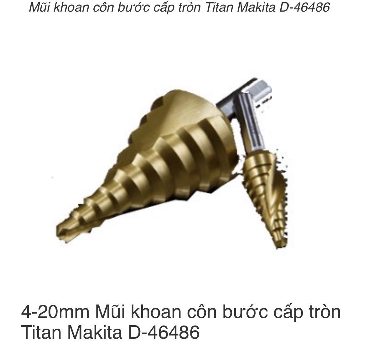 Mũi khoan côn bước cấp tròn Titan Makita D-46486, 4-20mm