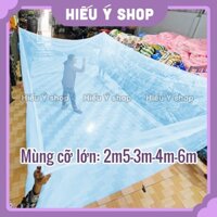 Mùng cỡ lớn Hiếu Ý loại lỗ nhỏ, mùng 2m5-3m-4m-6m ngủ gia đình, mùng 2 nệm ghép
