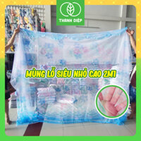 Mùng lỗ siêu nhỏ 1m6x2m, 1m8x2m, cao 2m1 hàng cao cấp - Mùng mền Thanh Diệp
