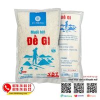 Muối Đề Gi Hột Lý Phong - Gói 1kg