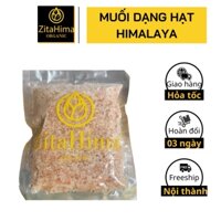 Muối Hồng Himalaya Dạng Hạt Vì Sức Khỏe Cho Mỗi Gia Đình ZitaHima - Gói 950gr