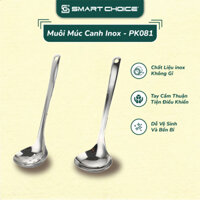 Muôi Múc Canh Inox SMARTCHOICE Cao Cấp, Muôi Thủng SMARTCHOICE Sang Trọng Dùng Cho Nhà Bếp SCG-PK081 - Muôi canh